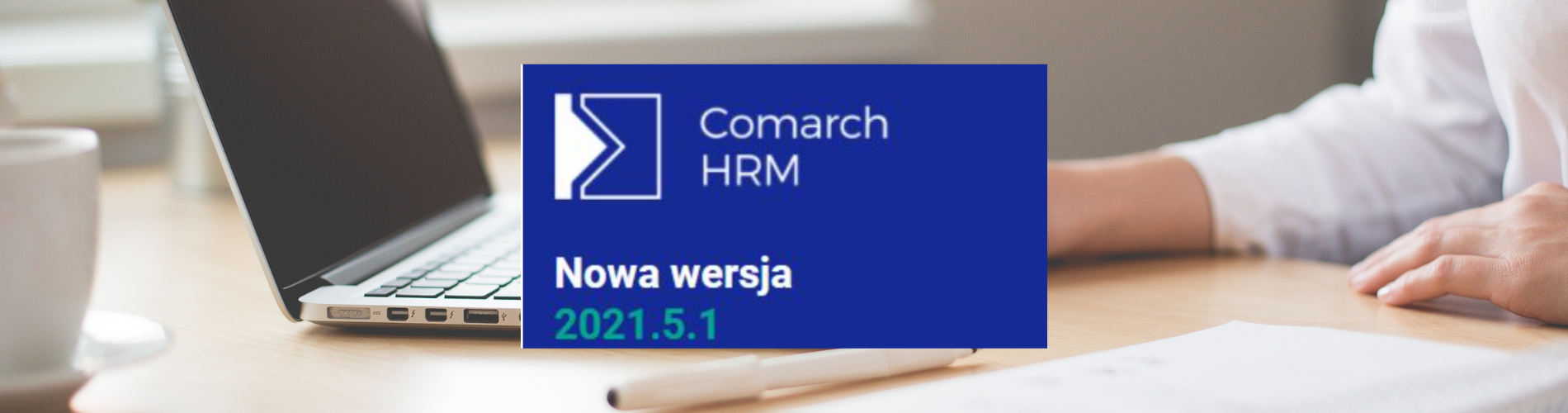 Aktualizacja Comarch HRM